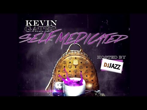 Kevin Gates - Self Medicated (Full Mixtape) New 2016