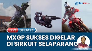 MXGP Indonesia 2024 Rampung Digelar, Masyarakat Tetap Padati Area Sirkuit Selaparang Lihat Musik