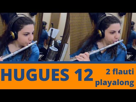 Hugues n 12 - La scuola del flauto VOL 1 - duettini originali op 51 - Donata Greco
