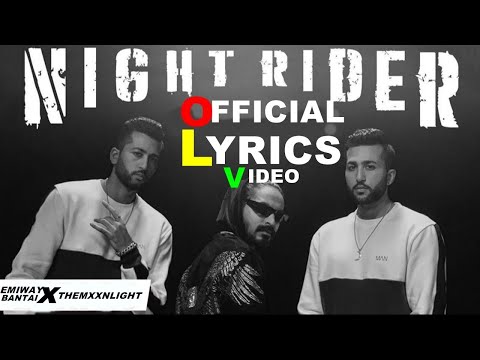 Emiway Bantai x TheMxxnLight - Night Rider | Official Lyrics Video