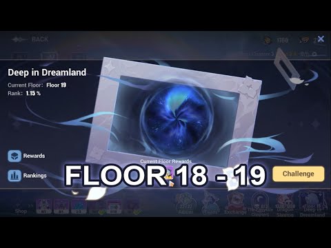 [Honkai Impact 3] The Journey of Painting Stars - Deep in Dreamland - Floor 18 - 19