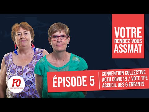 #FGTA-FO - Le RDV des Assmat - Épisode 5