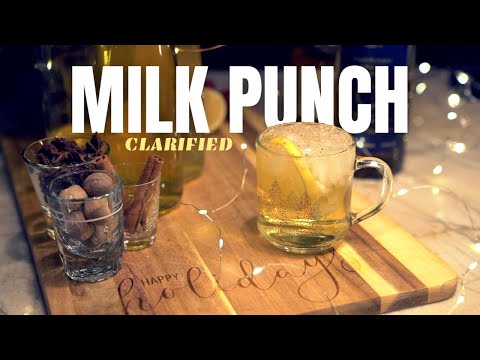 Clarified Milk Punch Recipe | Holiday Cocktails