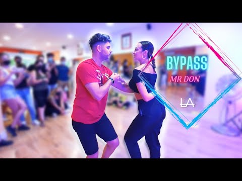 Bypass 🎙 Mr Don | LUIS Y ANDREA | bachata sensual 🤍