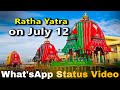 Rath Yatra Whatsapp Status Rath Yatra Status Bahuda Yatra Special Happy Rath Yatra 2021 Jaijagannath