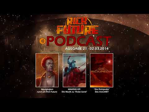 Der Rick Future Podcast #21 - (02.03.2014)
