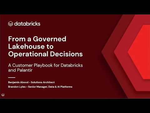 Watch: Databricks and Palantir Integration: Enterprise AI Operating Models