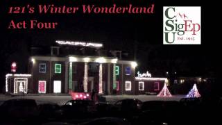 preview picture of video 'CSUSigEp - Act Four 121's Winter Wonderland'