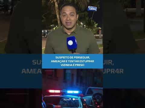 Homem investigado por perseguir a vizinha é preso em São José da Tapera #BalançoGeralAL