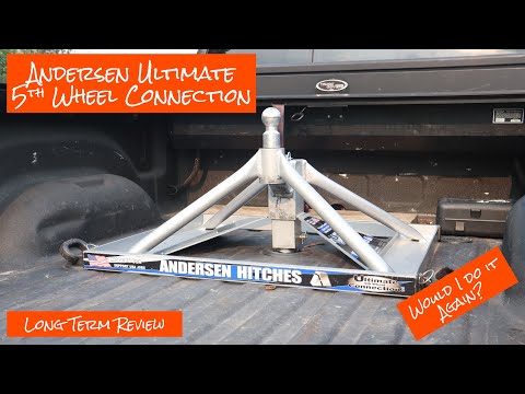 Andersen Ultimate 5th Wheel Hitch Long Term Review