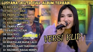Download lagu Lusyana Jelita Adella - Om Adella Full Album - KECEWA, SEBUAH JANJI, PERMATA HATI - VERSI VIDIO KLIP mp3 Download lagu Lusyana Jelita Adella - Om Adella Full Album - KECEWA, SEBUAH JANJI, PERMATA HATI - VERSI VIDIO KLIP mp3