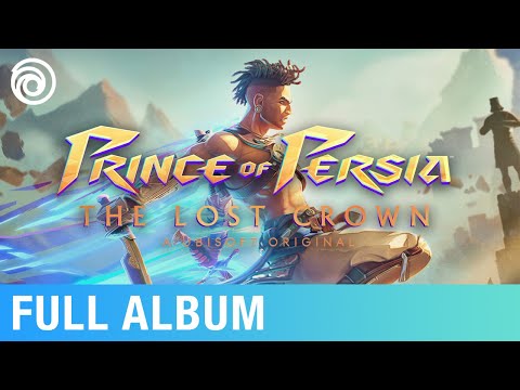 Prince of Persia: The Lost Crown (Original Game Soundtrack) | Music by Mentrix / Gareth Coker