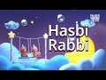 Hasbi Rabbi Jallallah Islamic Kids Song ️Islamic Kids Cartoon ️Islamic Lullaby Song