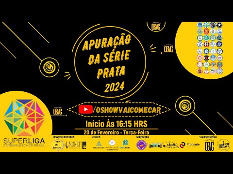 Apuração da Série Prata / Superliga Carnavalesca do Brasil de 2024