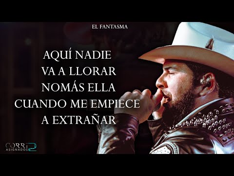 (LETRA) Palabra De Hombre - El Fantasma [ESTUDIO 2020]