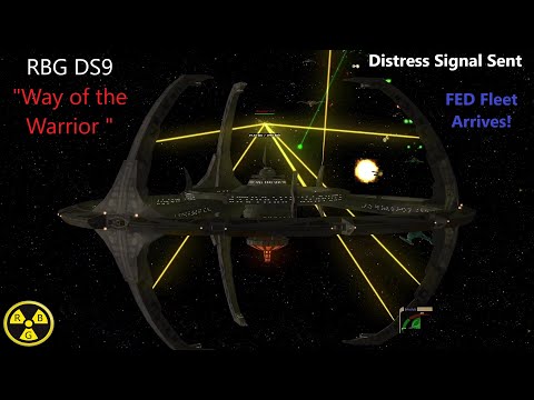 RBG Deep Space Nine Refit Way of The Warrior | Distress Call Answered | Star Trek Ship Battle |
