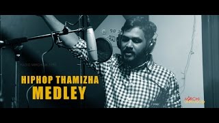 Hiphop Tamizha | Medley | Mirchi Unplugged Season 1