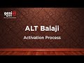 ALT Balaji Step y Step Activation process on Mobile, Smart TV and Amazon Fire TV stick