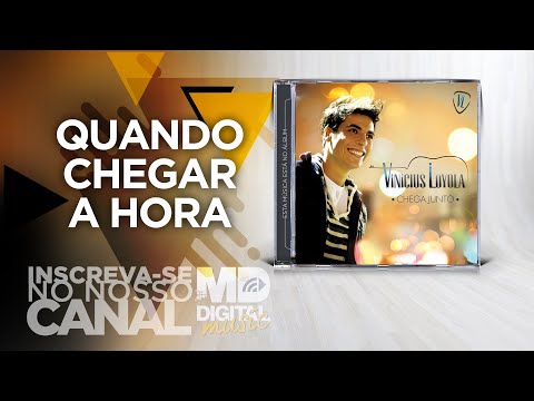 Vinícius Loyola - Quando Chegar a Hora