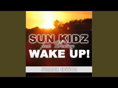 Wake Up (Summer Edition) (Original Summer Radio Edit)