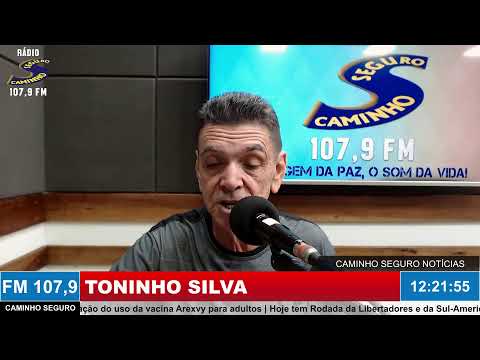 Caminho Seguro Notícias - Apresentação: Toninho Silva | 14/04/2026