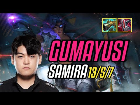GUMAYUSI - SAMIRA - KR CHALLENGER - PATCH 11.8 QUADRAKILL