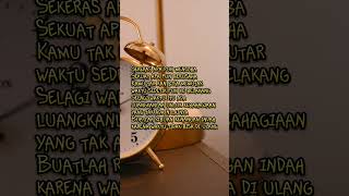 Download lagu Waktu Tak Bisa Di Ulang #quotes #shorts #katakatabijak #motivasi #story #nasehatdiri #storywa #viral mp3