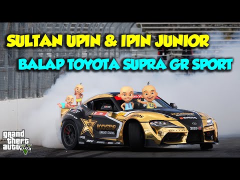 SULTAN UPIN IPIN BALAP TOYOTA SUPRA GR SPORT KEREN - GTA V MOD UPIN & IPIN EPISODE SPESIAL