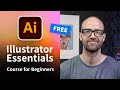 Free Adobe Illustrator Tutorial Course For Beginners