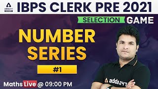 IBPS Clerk 2021 | Maths | Number Series Tricks | Class #1