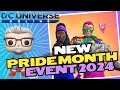 DCUO Pride Event ALL NEW for 2024 #pride