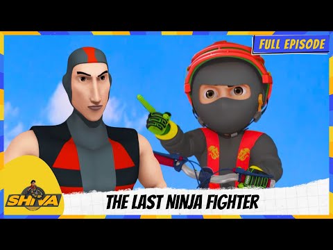 Shiva | शिवा | Full Episode | The Last Ninja Fighter