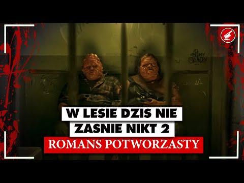 | Romans Potworzasty | W LESIE DZIŚ NIE ZAŚNIE NIKT 2 | Recenzja