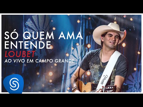 Só Quem Ama Entende video