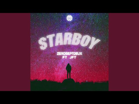 Starboy (feat. JFT)
