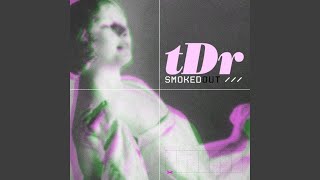 Smoked Out