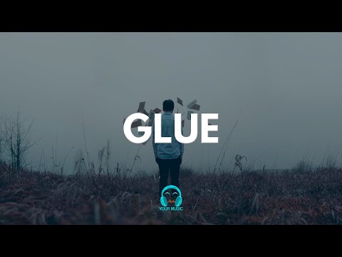 BICEP - Glue
