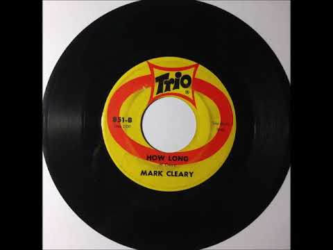Mark Cleary & Group - How Long ~ RARE OBSCURE teen doo wop teenage
