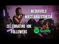 MEDIAVOLO Mass Anaesthesia Home Session