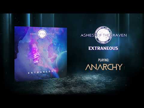 Ashes of the Raven - Anarchy (Official Stream)