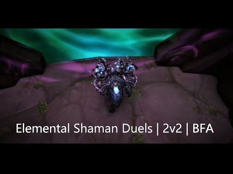 BFA Duels and 2v2 Arenas | Elemental Shaman PVP | Bra the Ele