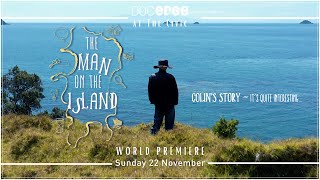 The Man On The Island, World Premiere, Doc Edge @ The Civic, Sunday 22 November 2020.