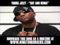 Young Jeezy - "Say Ahh Remix" [ New Music Video ...