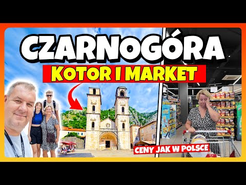 CZARNOGÓRA - Zatoką Na KOTOR / Internet / Market - Ceny Jak w Polsce? / Jedziemy na Camping