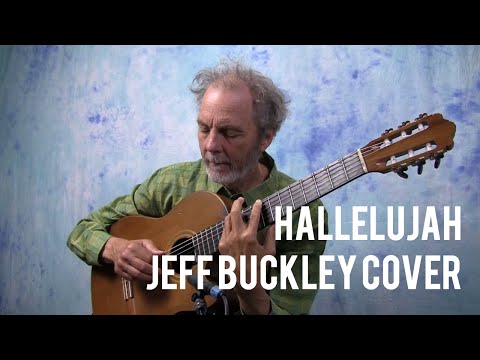 Hallelujah - Leonard Cohen / Jeff Buckley Guitar Cover