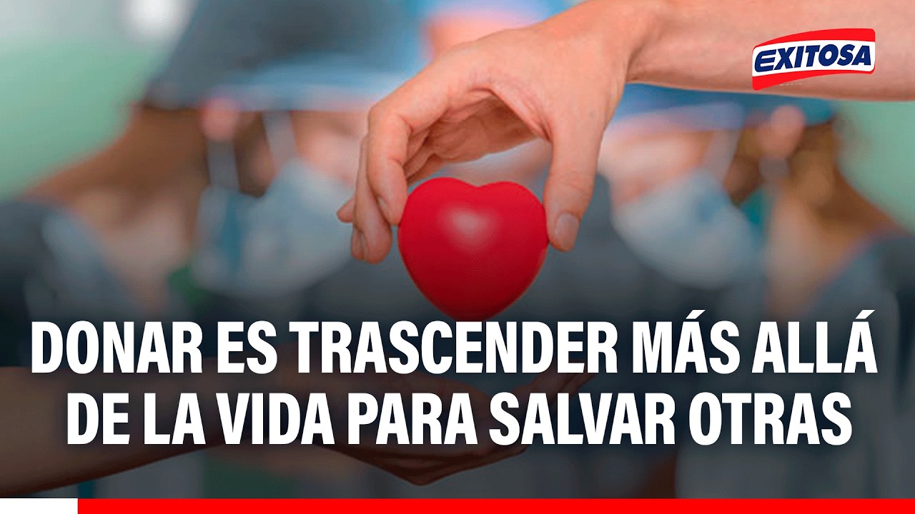 🔴🔵 Trasplantes en 2025 superaron los mil gracias a las donaciones de 55 familias