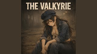 The Valkyrie