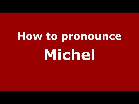 How to pronounce Michel (Italian/Italy) - PronounceNames.com