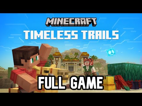 Minecraft Timeless Trails - Full Gameplay Playthrough (Full Game)