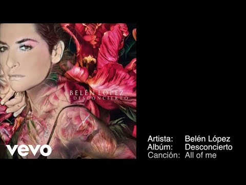 Belén López - All Of Me